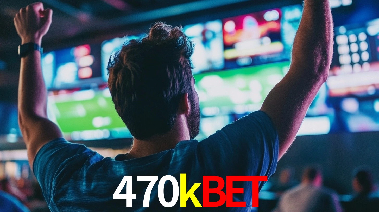 470kbet: Seu Especialista em Apostas Esportivas Brasileiras