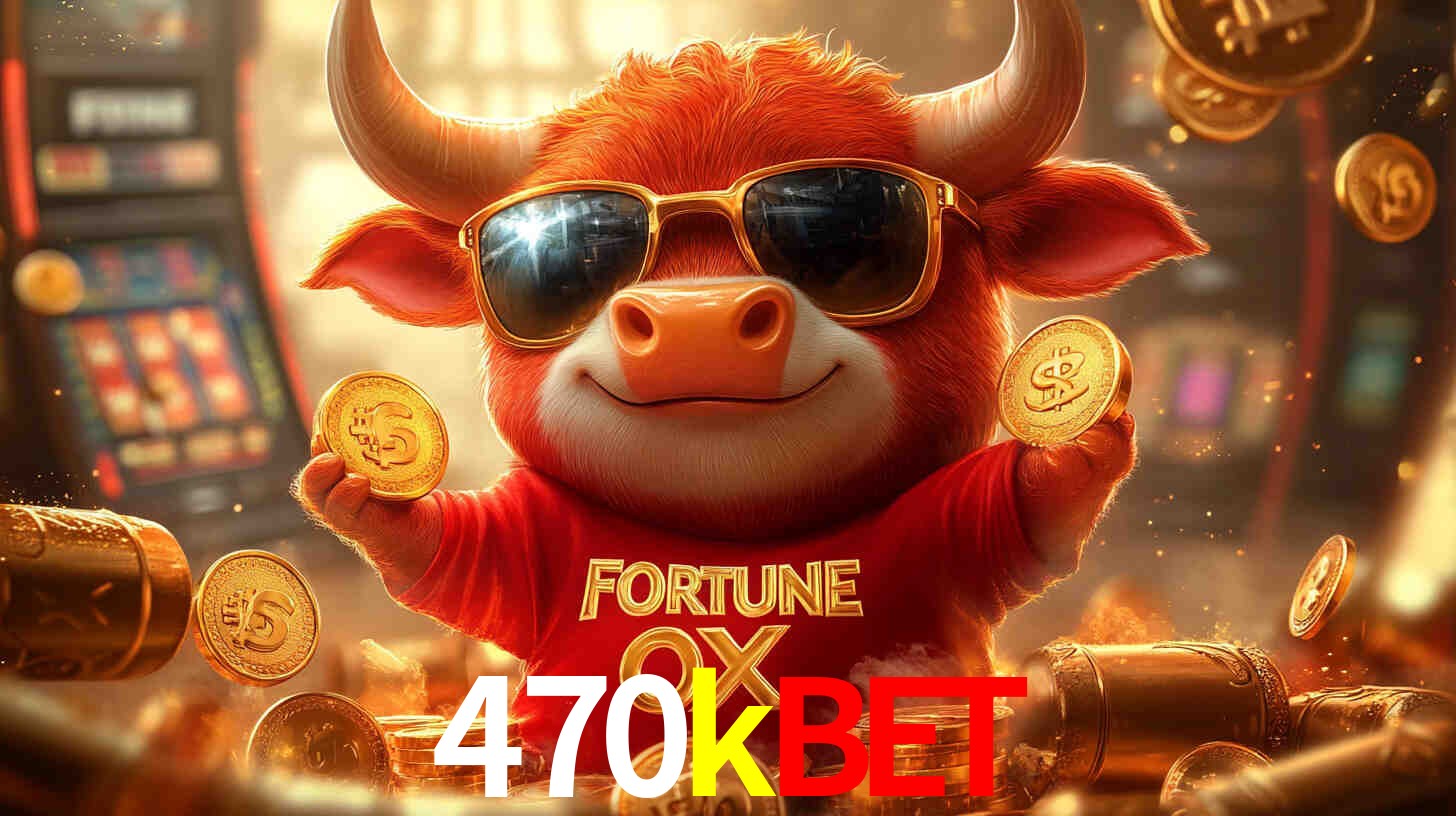 470kbet.com